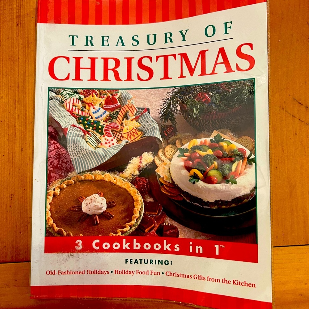 Treasury of Christmas - A 3 in 1 holiday cookbook